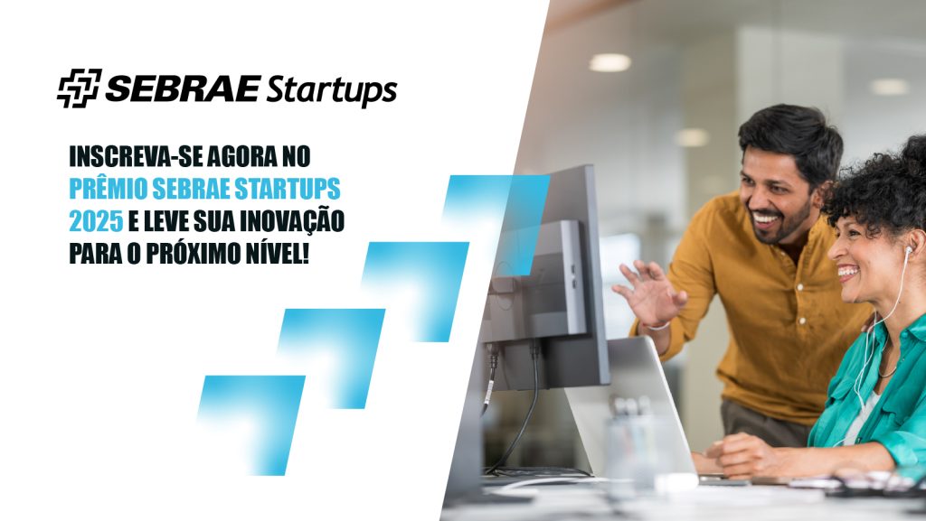 Startups maranhenses já podem se inscrever no Prêmio Sebrae Startups 2025