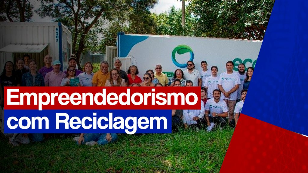 Empreendedorismo com reciclagem de resíduos