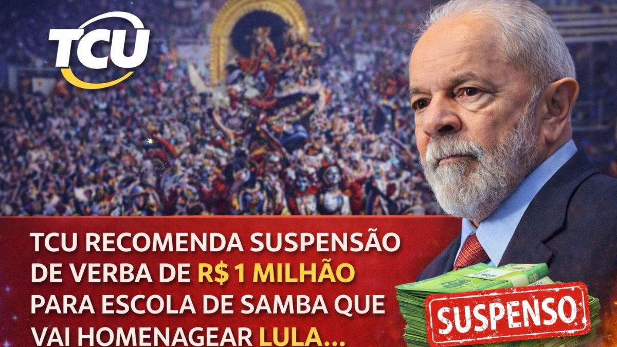 TCU recomenda suspensão de verba de R$ 1 milhão para escola de samba que vai homenagear Lula